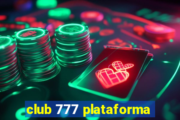 club 777 plataforma